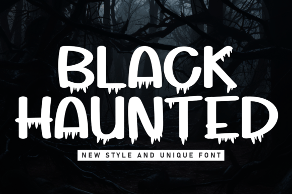 Black Haunted: A Bold Display Font for Eerie Branding