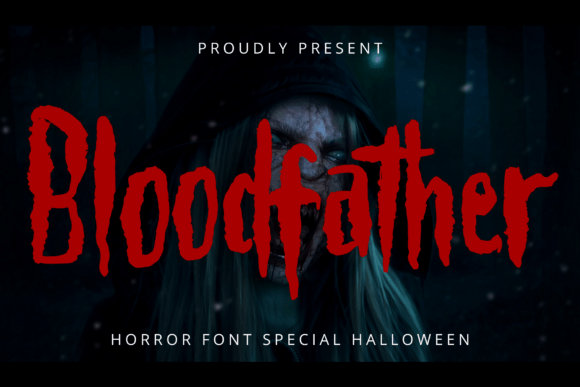 Bloodfather Font for Terrifying Editorial Designs