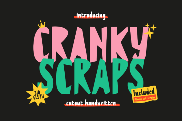 Cranky Scraps Display Font Review