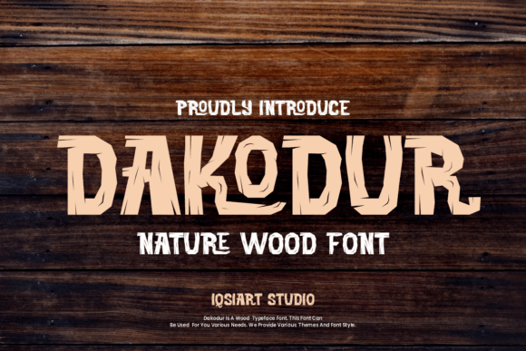 Dakodur: A Font That Brings Rustic Charm to Every Craft Project