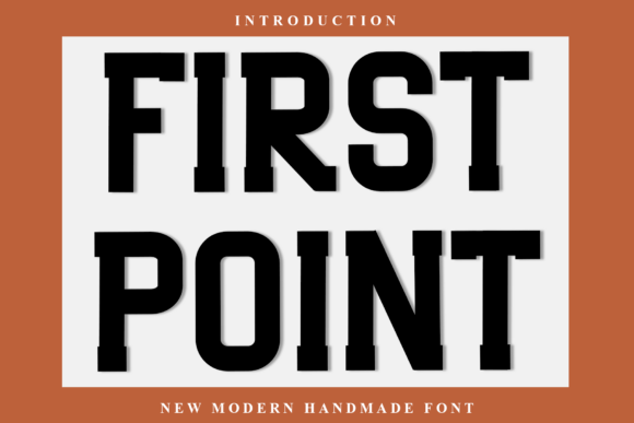 First Point: A Warm Display Font for Creative Projects