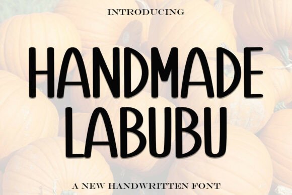Handmadelabubu: A Playful Display Font for Web Design