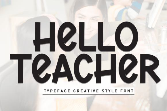 Helloteacher Display Font for Modern Web Design