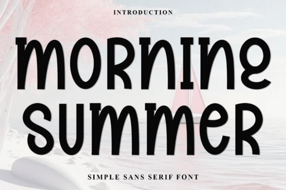 Morning Summer: A Versatile Display Font for Creative Branding