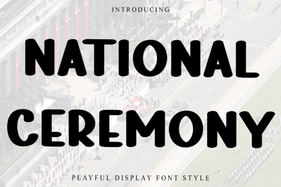 National Ceremony Font for Eye-Catching Branding