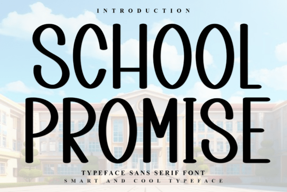 School Promise Font for Festive Branding and Design