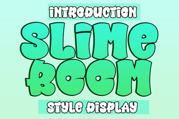 Slime Boom Font: Playful Display Style for Creative Projects