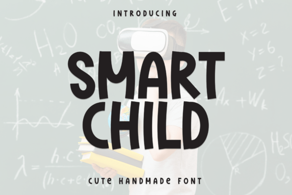 Smart Child: A Font That Breathes Life into Handmade Creations