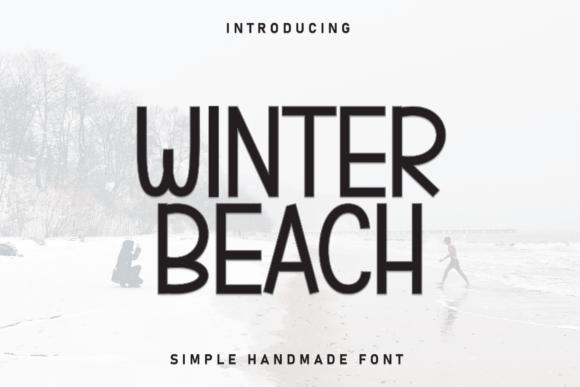 Winter Beach: A Friendly Display Font for Branding and Design